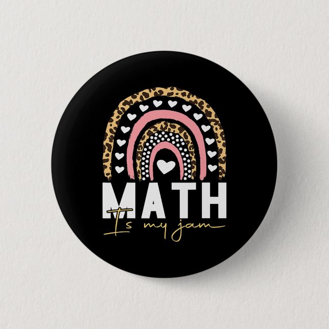 Math Teacher - Math is My Jam Back To School Button (Front)