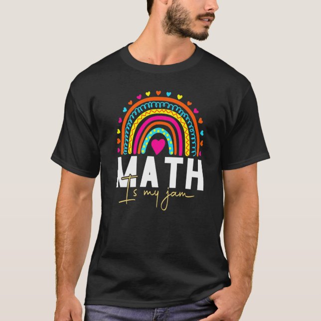 Math Teacher - Math is My Jam Premium_10 T-Shirt (Front)