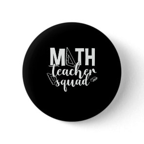 Math Teacher Math Teacher Squad Button