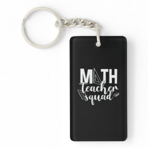 Math Teacher Math Teacher Squad Keychain