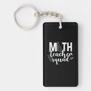 Math Teacher Math Teacher Squad Keychain