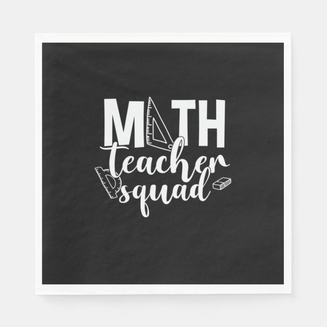 Math Teacher Math Teacher Squad Napkins (Front)