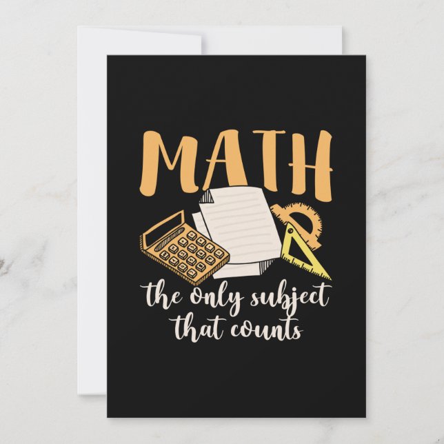 Math Teacher Math The Only Subject Invitation (Front)