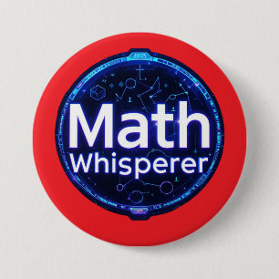 Math Teacher Math Whisperer Button