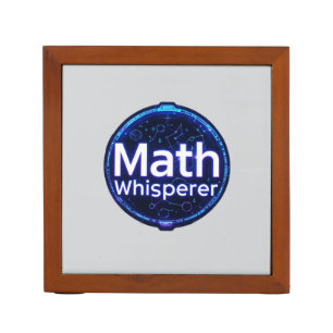 Math Teacher Math Whisperer Desk Organizer