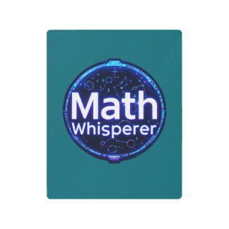 Math Teacher Math Whisperer Metal Print