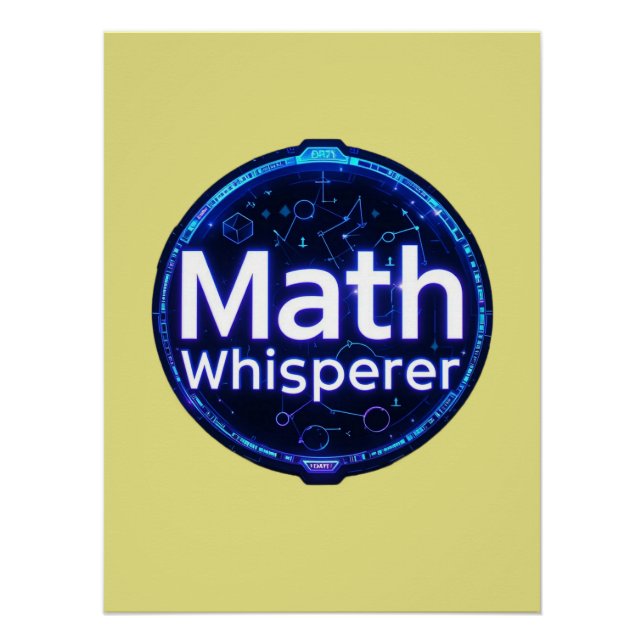 Math Teacher Math Whisperer Poster (Front)