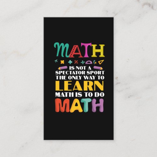 Math Teacher Mathematical Study Student School Business Card