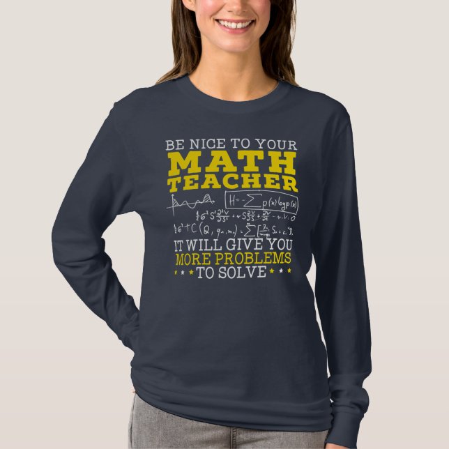Math Teacher Mathematician Mathematics School T-Shirt (Front)