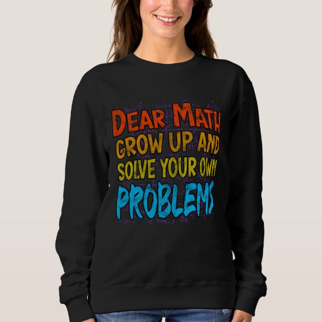 Math Teacher Pi Men Women Mathematics Equation Sweatshirt (Front)