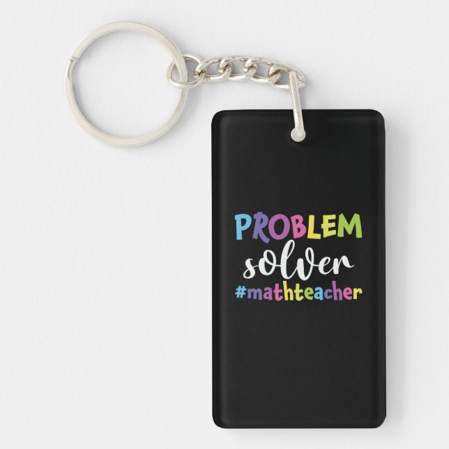 Math Teacher Problem Solver Keychain (Front)