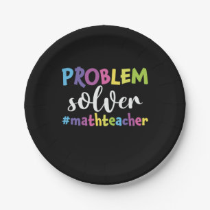 Math Teacher Problem Solver Paper Plates