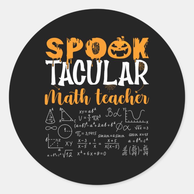 Math Teacher Scary Math Lover Mathematics Hallowee Classic Round Sticker (Front)