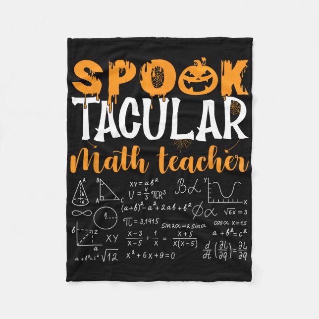 Math Teacher Scary Math Lover Mathematics Hallowee Fleece Blanket (Front)