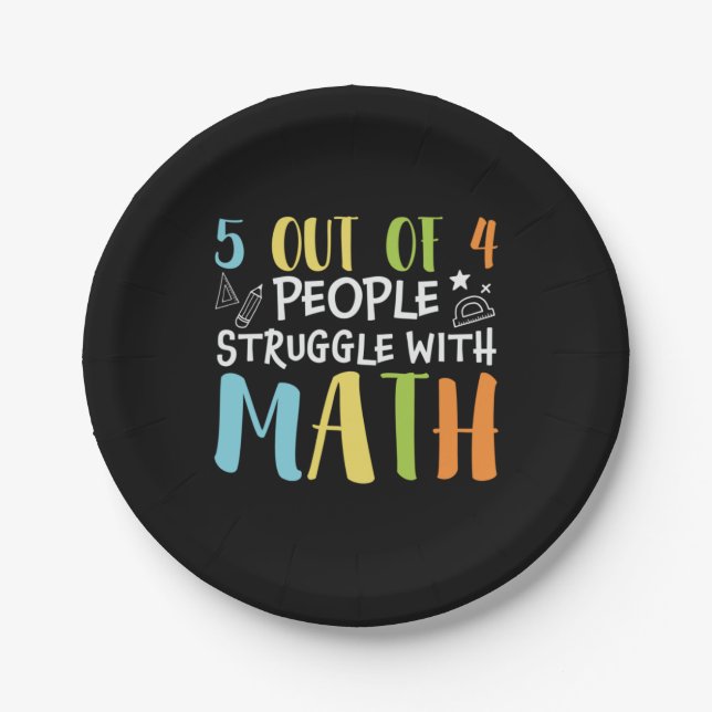 Math Teacher Struggle With Math Paper Plates (Front)