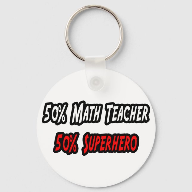 Math Teacher / Superhero Keychain (Front)