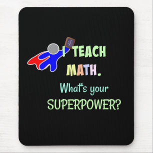 Math Teacher, Superhero Mouse Pad