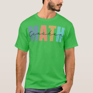 math teacher T-Shirt