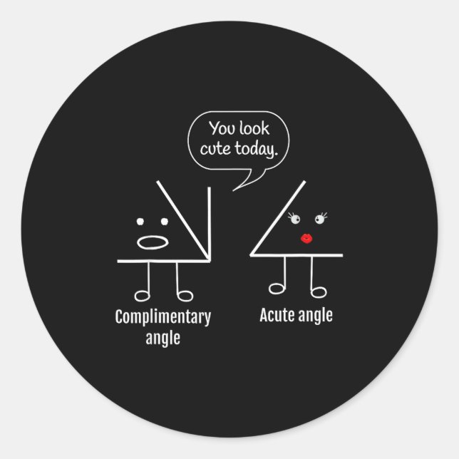 Math Teacher Tee - Complimentary Acute Angle  Classic Round Sticker (Front)