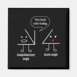 Math Teacher Tee - Complimentary Acute Angle Magnet