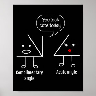 Math Teacher Tee - Complimentary Acute Angle  Poster