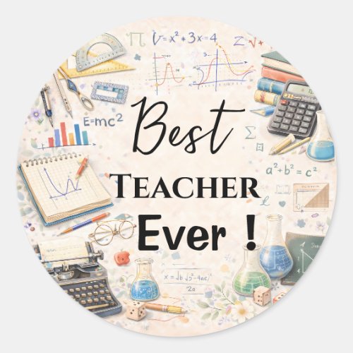 Math Teacher Thank You Gifts | End of School Year Classic Round Sticker