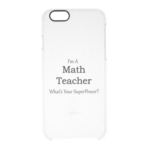 Math Teacher Clear iPhone 66S Case
