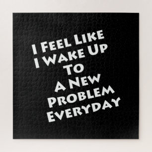Math Teacher - Wake Up to New Problem Everyday Jigsaw Puzzle
