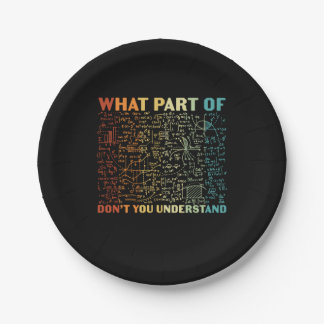 Math Teacher What Part Of Math Paper Plates