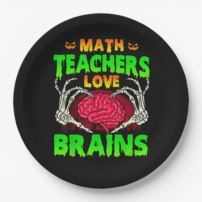 Math Teachers Brains Skeleton Hand Heart Halloween Paper Plates (Front)