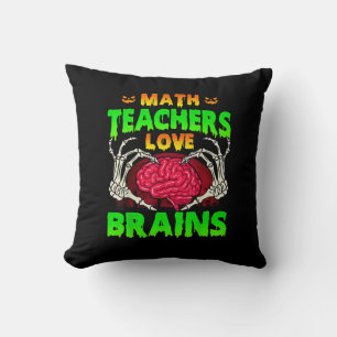 Math Teachers Brains Skeleton Hand Heart Halloween Throw Pillow