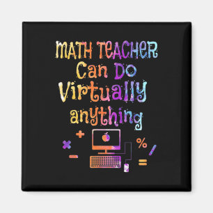 Math Teachers Can Do Virtually Anything Back To Sc Magnet