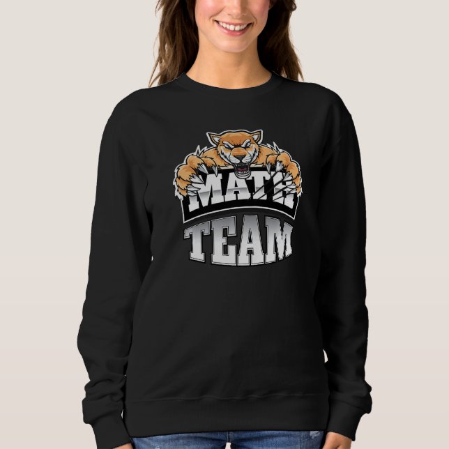 Math Team Teachers Students Jaguars Panthers Pumas Sweatshirt (Front)