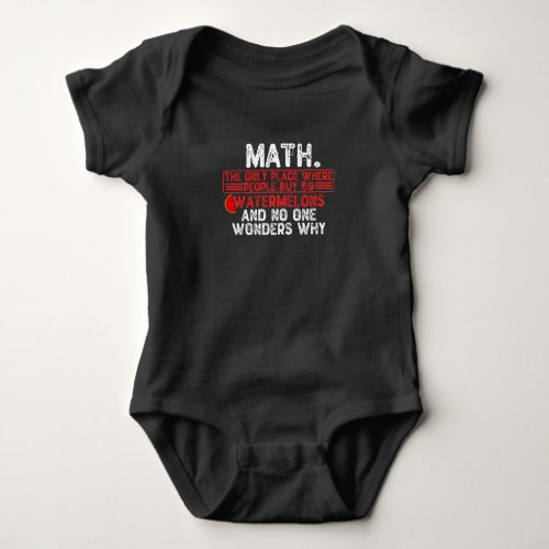 math the only place where people buy 69 watermelo baby bodysuit