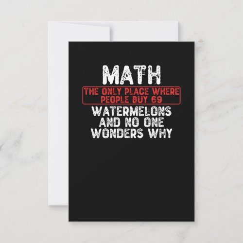 Math The Only Place Where People Buy 69 Watermelo Thank You Card