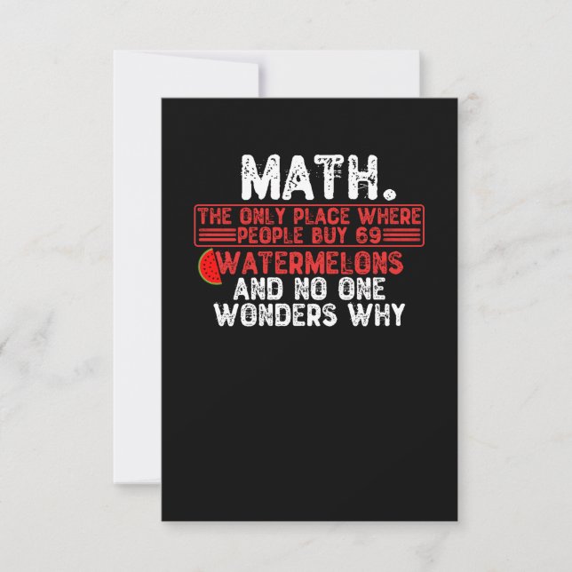 Math. The Only Place Where People Buy 69 Watermelo Thank You Card (Front)