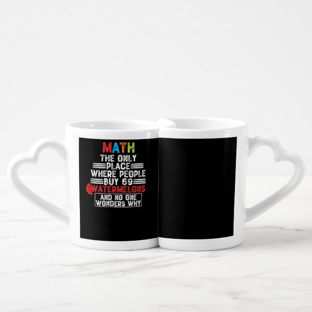 Math The Only Place Where People Buy 69 Watermelon Coffee Mug Set (Front Nesting)
