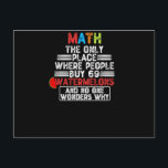 Math The Only Place Where People Buy 69 Watermelon Postcard<br><div class="desc">grab this humorous math quote for yourself or make it as a gift for a math student or a math teacher,  will be a funny present for anyone who has a sense of humor and loves these kind of jokes.</div>