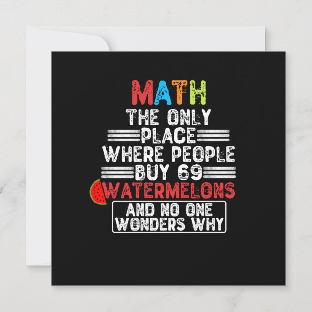 Math The Only Place Where People Buy - Funny Math Invitation (Front)