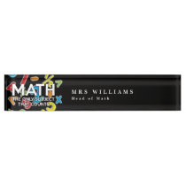 MATH THE ONLY SUBJECT THAT COUNTS DESK NAME PLATE MATH THE ONLY SUBJECT THAT COUNTS DESK NAME PLATE