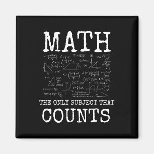 Math The Only Subject That Counts Funny Teacher Magnet