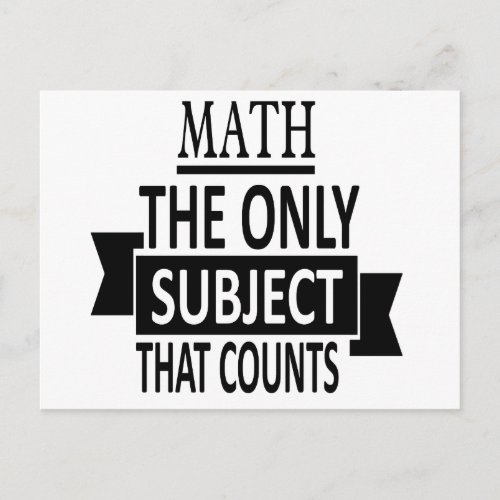 Math The only subject that counts Math Pun Joke Postcard