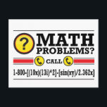 Math Tutoring Humor Gift Postcard<br><div class="desc">Fun Gift for your math tutor,  or for the math whiz looking for new clients. Are you up for the challenge?</div>