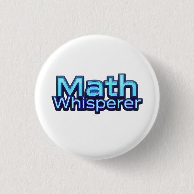 Math Whispere Button (Front)