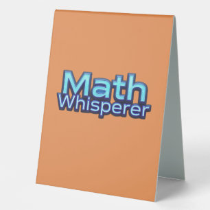 Math Whispere Table Tent