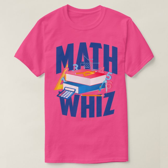 Math Whiz Math Student T-Shirt (Design Front)