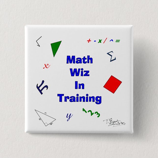 Math Wiz in Training Pinback Button (Front)