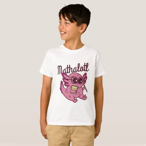MATHALOTL PLAYFUL AXOLOTL MATH T_Shirt