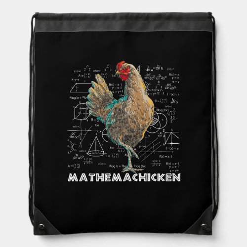 Mathemachicken I Love Chicken Funny Math Lover Mat Drawstring Bag