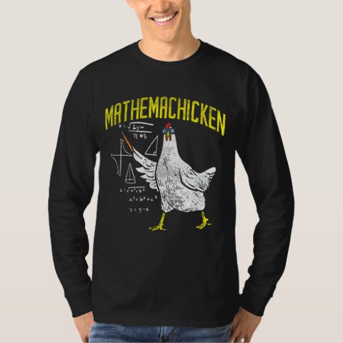 Mathemachicken Math Nerd Algebra Teacher Chicken T_Shirt